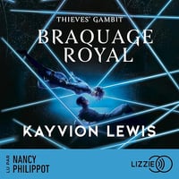 Kayvion Lewis - Braquage royal T2 [2025]