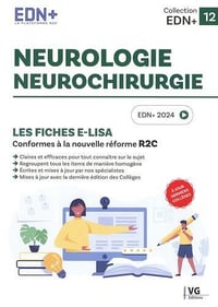 Vernazobres-Grego - Neurologie - Neurochirurgie: Les fiches E-Lisa (2024)