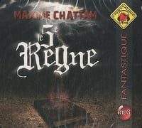 Le 5e règne - Maxime Chattam (2010)