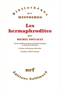 Les hermaphrodites - Michel Foucault (2025)