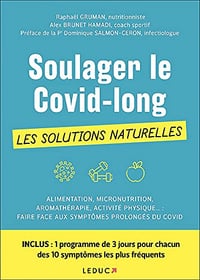 Soulager le Covid long sans médicaments - Anne Dufour et Raphaël GRUMAN (2021)