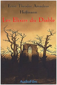 (AUDIOFILM) ERNST T.A. HOFFMANN - LES ELIXIRS DU DIABLE- 1990