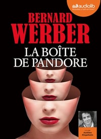 La Boîte de Pandore - Bernard Werber (2019) [Audio]