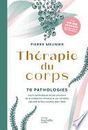 Pierre Meunier - Thérapie du corps (2022)