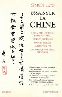 Essais sur la Chine- Simon Leys