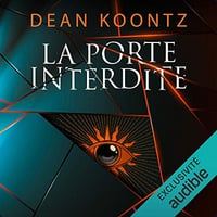 Jane Hawk Tome 4 : La Porte interdite - Dean Koontz
