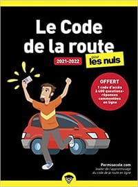 Le code de la route 2021-2022 pour les Nuls - Permisecole.com (2021)