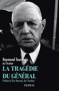 La tragédie du Général - Raymond Tournoux (2024)