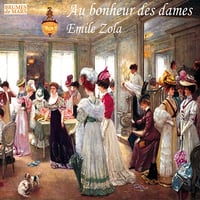 Au bonheur des dames - Émile Zola (2013)