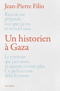 Un historien à Gaza - Jean-Pierre Filiu (2025)