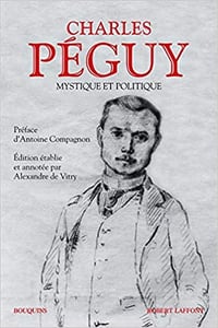 Mystique et Politique - Charles PÉGUY