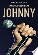 Anne-Sophie Jahn - Les derniers jours de Johnny (2024)
