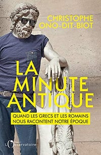 La minute antique - Christophe Ono-Dit-biot (2019)