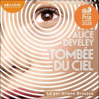 Alice Develey - Tombée du ciel [2024]