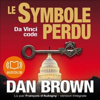 Le symbole perdu: Robert Langdon 3 - Dan Brown (2010)