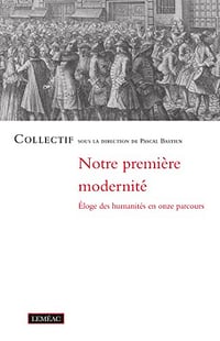 Notre première modernité - Collectif