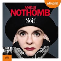 Amélie Nothomb - Soif