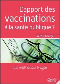 L’apport des vaccinations à la santé publique