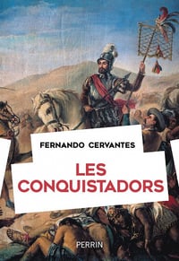Les conquistadors - Fernando Cervantes (2022)