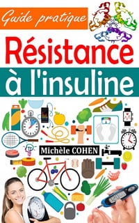 Résistance à l'insuline - Michèle COHEN (2022)