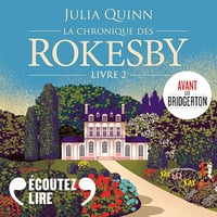 Un petit mensonge: La chronique des Rokesby 2 - Julia Quinn (2024)