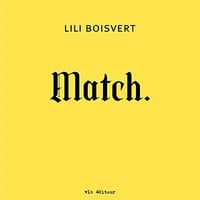 Match - Lili Boisvert (2022)