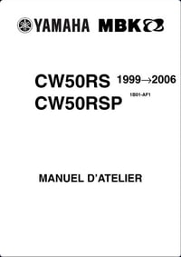 Manuel D'Atelier YAMAHA CW50RS Spy MBK Rocket Type1B01 - 1999 - 2006