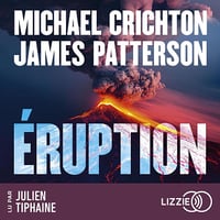 Eruption - Michael Crichton (2024)