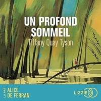 Un profond sommeil - Tiffany Quay Tyson (2023)