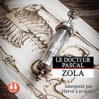 Le docteur Pascal - Emile Zola (2021)