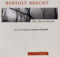 Moi, bertolt brecht - Bertolt Brecht (2006)