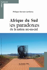 Afrique du Sud, les paradoxes de la nation arc-en-ciel (2017)