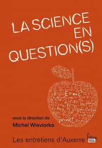 La Science en question(s) - Michel Wieviorka et Collectif