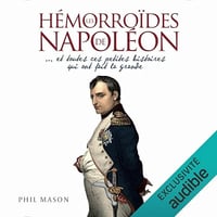 Phil Mason - Les Hémorroïdes de Napoléon [2025]