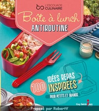 Boîte à lunch antiroutine - Sonia Lizotte (2019)