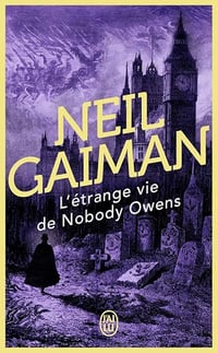 L'étrange vie de Nobody Owens - Neil Gaiman