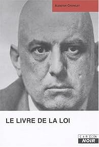 Le livre de la loi - Aleister Crowley