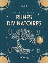 S'initier à l'art des runes divinatoires - Séléné (2022)