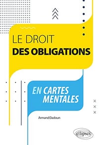 Le droit des obligations en cartes mentales - Armand Dadoun (2021)