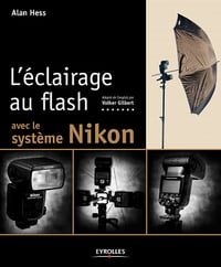 L’éclairage au flash avec le système Nikon