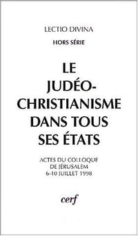 Le judéo-christianisme dans tous ses états - Simon C. Mimouni; F. Stanley Jones