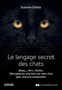 Le langage secret des chats - Susanne Schötz (2019)