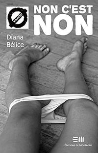 Non c’est non (2016) - Bélice Dïana