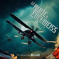 Le Pilote à l'Edelweiss: L'intégrale - BLYND, Yann