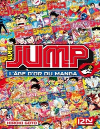 Jump - L'âge d'or du Manga - Hiroki Goto