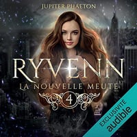 La nouvelle meute - Ryvenn 4 - Jupiter Phaeton (2022)
