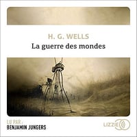 La guerre des Mondes - H.G. Wells (2020)