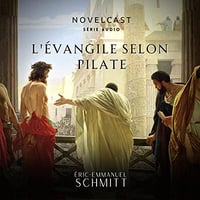Eric-Emmanuel Schmitt - L'évangile selon Pilate [2023]