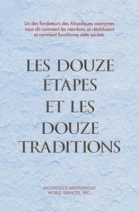 Les Douze Étapes et les Douze Traditions - AA World Services Inc (2014)