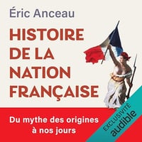 Éric Anceau - Histoire de la nation française [2025]